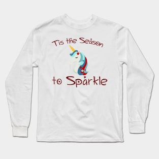 Christmas Unicorn: Tis the Season to Sparkle Long Sleeve T-Shirt